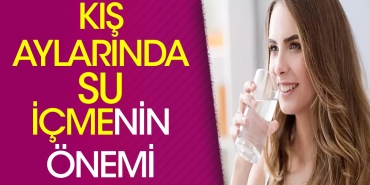 kis-aylarinda-su-icmenin-yararlari-tCkItgdh.jpg