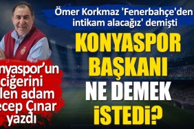 konyaspor-baskani-omer-korkmaz-fenerbahceden-intikam-alacagiz-derken-ne-demek-istedi-Al7CIRbw.jpg