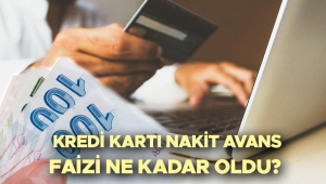kredi-karti-nakit-avans-faizi-ne-kadar-oldu-kredi-karti-avans-odeme-meblagi-artti-pBVsfdmN.jpg
