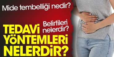 mide-tembelligi-nedir-belirtileri-nelerdir-tedavi-formulleri-nelerdir-PQ2l9H3D.jpg