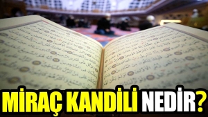 mirac-kandili-nedir-OIMQpZYj.jpg