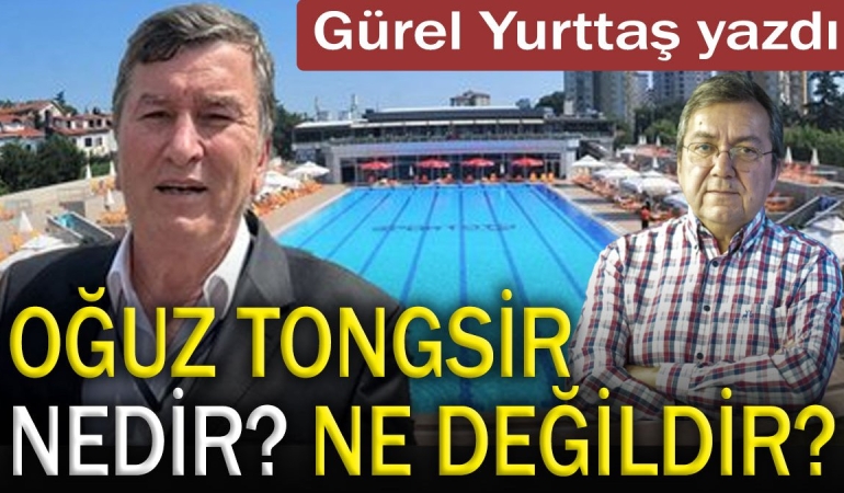 oguz-tongsir-nedir-ne-degildir-bj3KmFVg.jpg