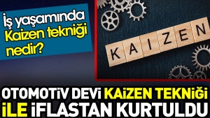 otomotiv-devi-kaizen-teknigi-ile-iflastan-kurtuldu-kaizen-teknigi-nedir-2XyvHdYF.jpg