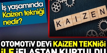 otomotiv-devi-kaizen-teknigi-ile-iflastan-kurtuldu-kaizen-teknigi-nedir-2XyvHdYF.jpg