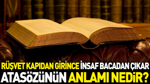 rusvet-kapidan-girince-insaf-bacadan-cikar-atasozunun-manasi-nedir-ZPatd35p.jpg