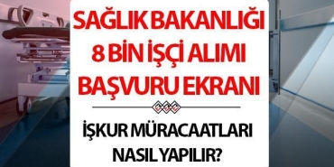 saglik-bakanligi-isci-alimi-basvurusu-8-bin-personel-alimi-iskur-muracaat-ekrani-ve-kurallari-X4K8q3c3.jpg