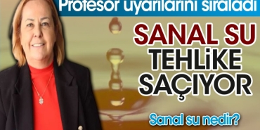 sanal-su-tehlike-saciyor-sanal-su-nedir-profesor-uyarilarini-siraladi-BqSln59a.jpg