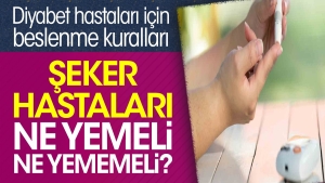 seker-hastalari-ne-yemeli-ne-yememeli-diyabet-hastalari-icin-beslenme-kurallari-U3PSyqXS.jpg