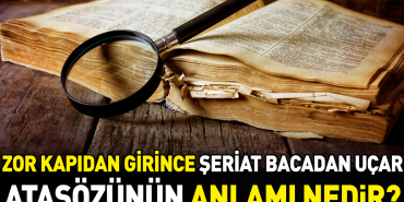 sikinti-kapidan-girince-seriat-bacadan-ucar-atasozunun-manasi-nedir-ZQL3ggRF.jpg