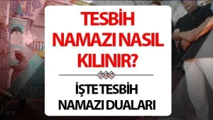 tesbih-namazi-kilinisi-mirac-kandili-tesbih-namazi-nasil-kilinir-kac-rekat-ne-vakit-AqLj2fEM.jpg
