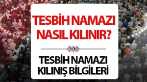 tesbih-namazi-nasil-kilinir-ve-kac-rekat-tesbih-namazinin-kilinisi-hakkinda-bilgiler-cJQ28xHz.jpg