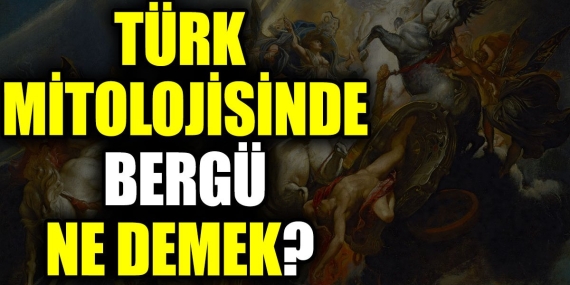 turk-mitolojisinde-bergu-ne-demek-GObzvAJ3.jpg
