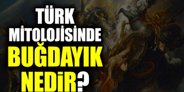 turk-mitolojisinde-bugdayik-nedir-3NtcnA75.jpg
