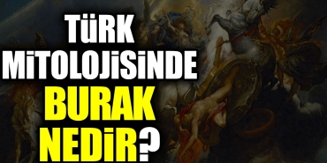 turk-mitolojisinde-burak-nedir-7V2KjG1G.jpg
