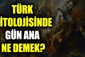 turk-mitolojisinde-gun-ana-ne-demek-h2t9V1Q3.jpg
