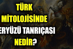 turk-mitolojisinde-yeryuzu-tanricasi-nedir-we1h6xka.jpg