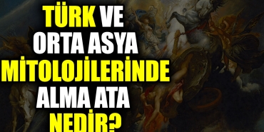 turk-ve-orta-asya-mitolojilerinde-alma-cet-nedir-mf5xpfGc.jpg