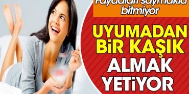 uyumadan-bir-kasik-almak-yetiyor-yararlari-saymakla-bitmiyor-ITNlffmF.jpg