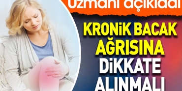 uzmani-acikladi-kronik-bacak-agrisina-dikkate-alinmali-xg9EEF6N.jpg