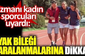 uzmani-bayan-atletleri-uyardi-ayak-bilegi-yaralanmalarina-dikkat-9py5CY22.jpg