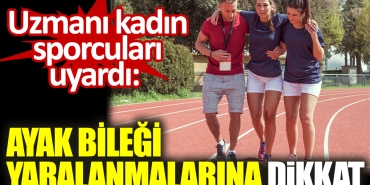 uzmani-bayan-atletleri-uyardi-ayak-bilegi-yaralanmalarina-dikkat-9py5CY22.jpg
