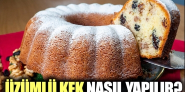 uzumlu-kek-nasil-yapilir-uzumlu-kek-tanimi-icin-materyaller-neler-TDNRVPBt.jpg