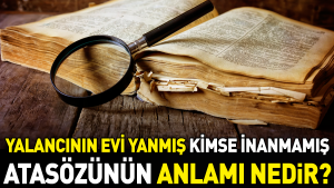 yalancinin-konutu-yanmis-kimse-inanmamis-atasozunun-manasi-nedir-Q61OyJNF.jpg