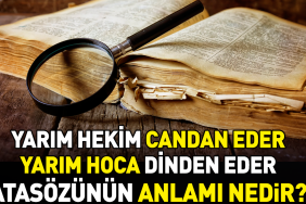 yarim-doktor-candan-eder-yarim-hoca-dinden-eder-atasozunun-manasi-nedir-8Ol86fE5.jpg