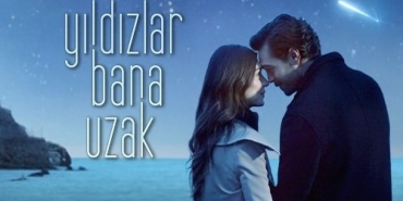 yildizlar-bana-uzak-konusu-nedir-yildizlar-bana-uzak-ne-vakit-basliyor-z5v5MqkK.jpg