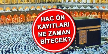 2026-hac-on-kayit-takvimi-ve-basvuru-ucreti-hac-on-kayitlari-ne-zaman-MIz6AYvu.jpg