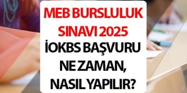 bursluluk-muracaat-ve-imtihan-tarihleri-2025-meb-iokbs-bursluluk-sinavi-basvurusu-ne-vakit-9etejVEW.jpg
