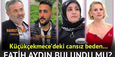 esra-erol-fatih-aydin-olayi-nedir-bulundu-mu-kucukcekmecede-bulunan-cansiz-vucudun-aydina-iliskin-vyxjSzhX.jpg