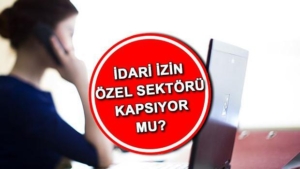 idari-musaade-nedir-ozel-dali-kapsiyor-mu-son-dakika-9-gunluk-ramazan-bayrami-MfMCzrpk.jpg