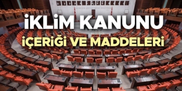 iklim-kanunu-maddeleri-ve-icerigi-2025-son-dakika-iklim-kanunu-yasasi-meclisten-gecti-FMzODcjm.jpg