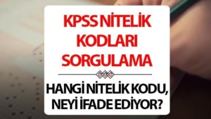 kpss-20251-nitelik-kodlari-ve-anlamlari-sorgulama-kpss-merkezi-atama-3003-7315732673647303-nitelik-iPyOLN6H.jpg