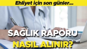 saglik-raporu-2025-alma-bilgisisbossaglikgovtr-saglik-raporu-ucreti-nereye-yatirilir-kac-tl-ehliyet-saglik-8SBzzrcA.jpg