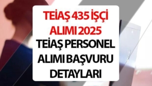 teias-isci-alimi-2025-teias-435-personel-alimi-ne-vakit-teias-isci-alimi-KrzHZp9d.jpg