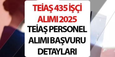 teias-isci-alimi-2025-teias-435-personel-alimi-ne-vakit-teias-isci-alimi-KrzHZp9d.jpg