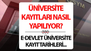 e-devletten-universite-kaydi-nasil-yapilir-universite-e-kayit-bilgileri-pppcZxct.jpg